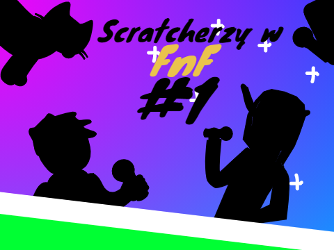 Schratcherzy w FnF #1