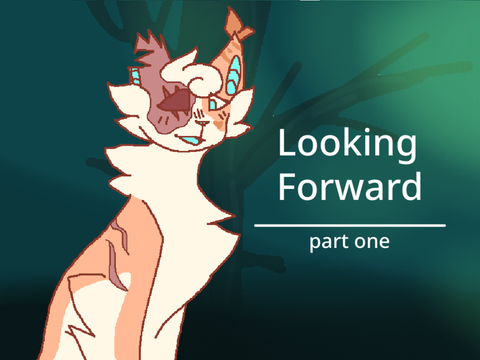 Looking Forward ➤ 1