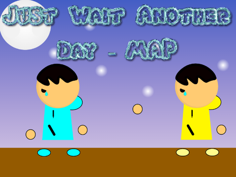 Wait Another Day MAP - Entry