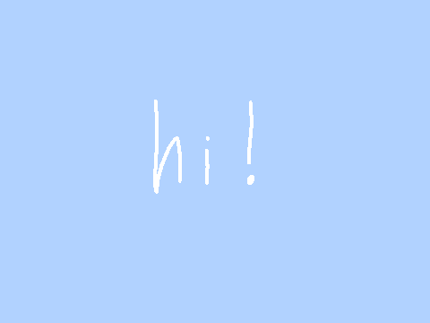 hi!