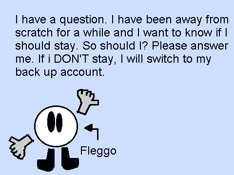 Should I stay?