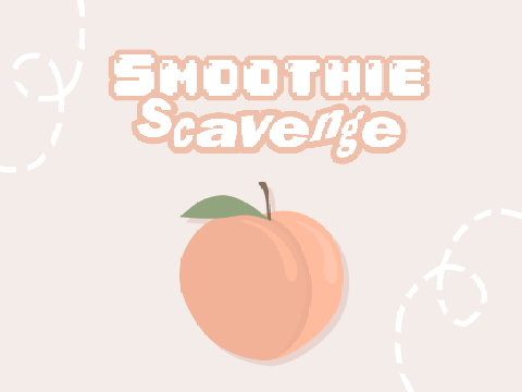 Smoothie Scavenge | Game