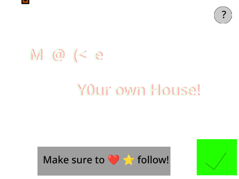 house maker!