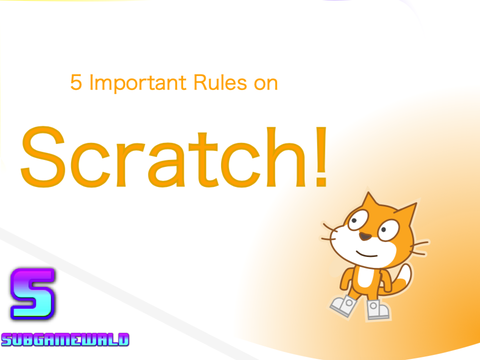  5  Common important Rules In Scratch (For Beginners)