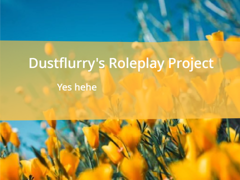 Dustflurry's Roleplay Project -TFCRP