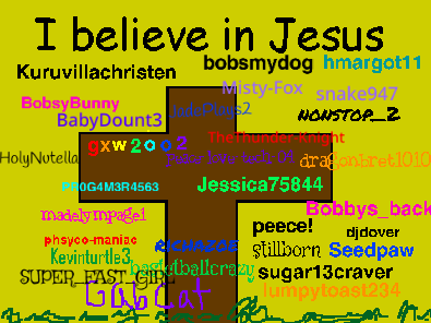 Sign Your Username If You Believe In Jesus remix remix remix  remix remix remix remix remix remix-2