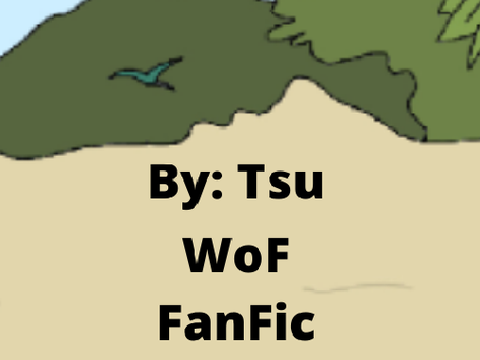 (Fanfic) WoF [] Part 1