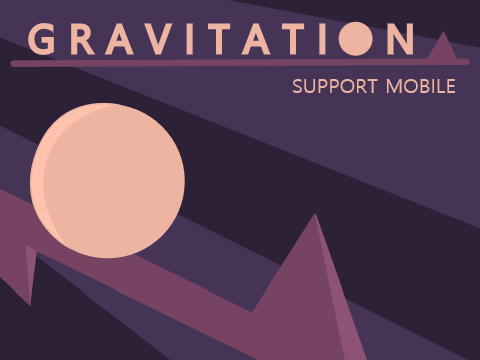 Gravitation #Games #All