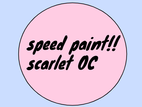 Scarlet Speed paint!