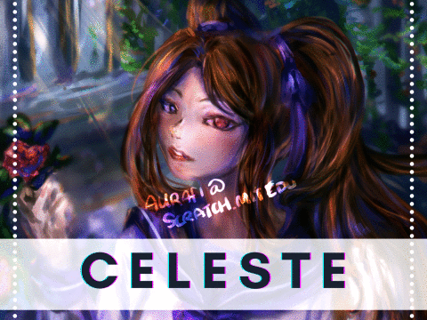 《 celeste 》