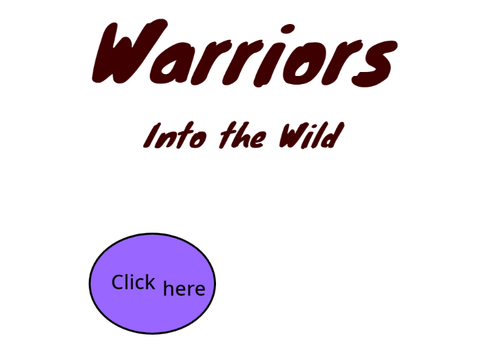 Warriors: Into the Wild [ The Movie ] remix-2