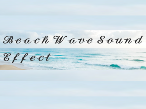 Beach Wave Sound Effect