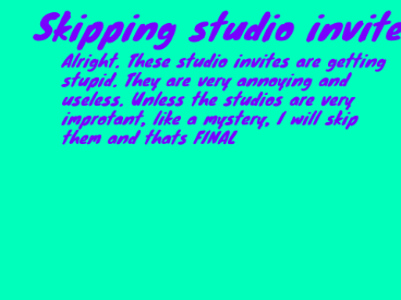 Studio invites are stupid