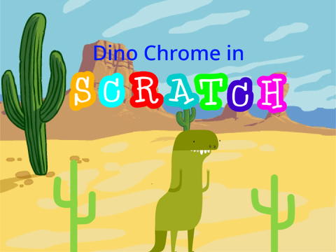 Dino Chrome in Scratch V1.0