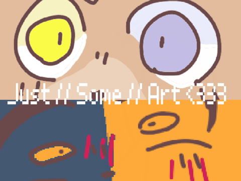 Some // Art <3