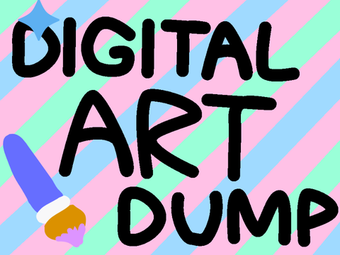 _`~*☾✧ Digital Art Dump ✧☾*~`_