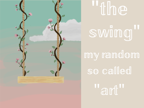 "The swing" random art lol