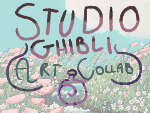Studio Ghibli | Art Collab [OPEN]