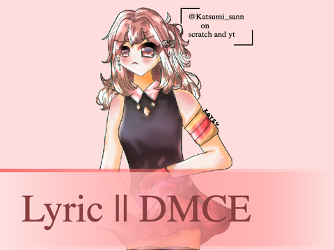 Lyric || DMCE