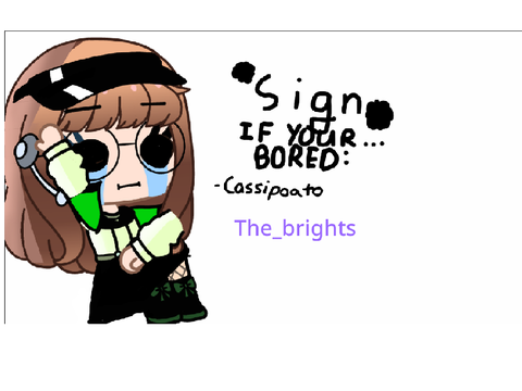 Sign if bored remix