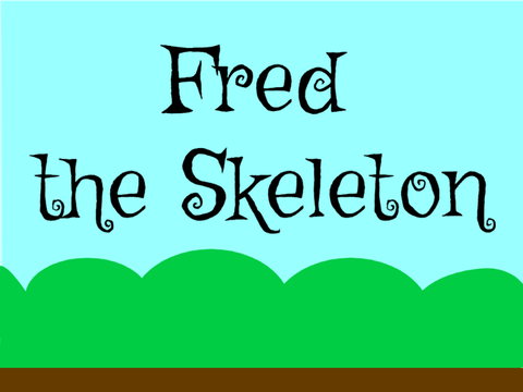 Fred the Skeleton #1