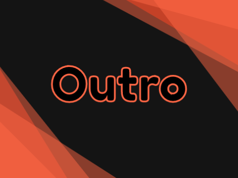 My Outro Entry