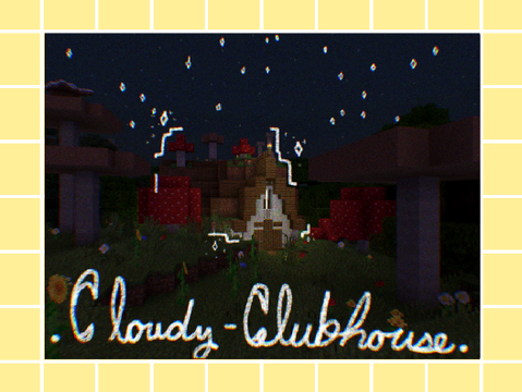 I Made the Cloudy Club a ClubHouse ft. @cloudy-club