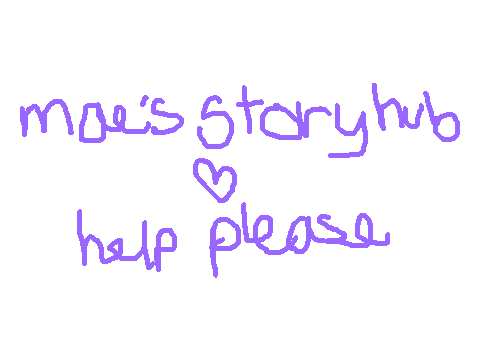 ☆ - - - mae's story hub
