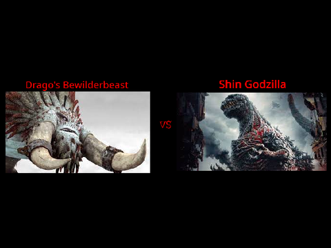 Round 2 Drago's Bewilderbeast vs. Shin Godzilla