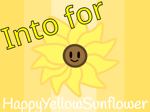 Intro for HappyYellowSunflower