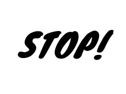 STOP!