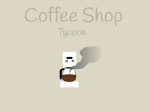 Coffee Shop Tycoon