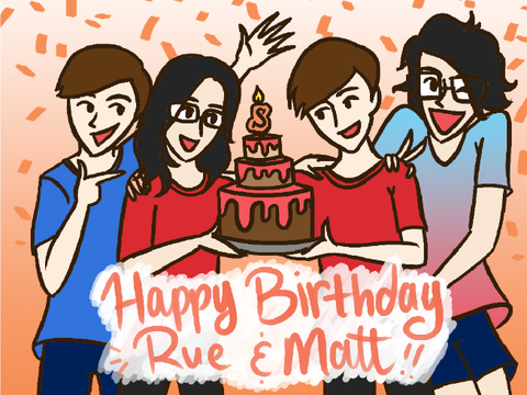 Happy Birthday Rue & Matt!!