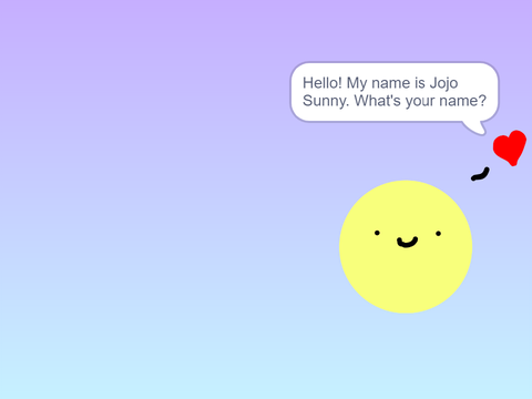 Talk to Jojo Sunny