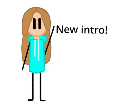 My New Intro!