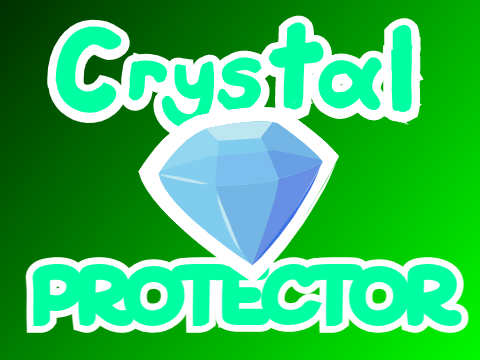 Crystal Protector