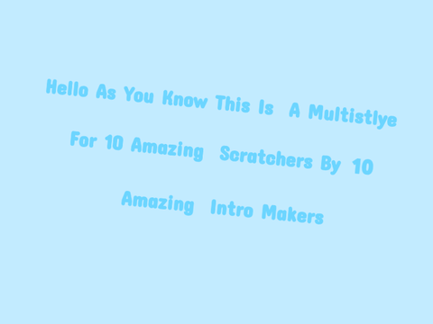 InCompleted Multistyle