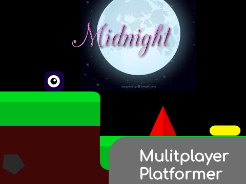 ✰ || Midnight A  Multiplayer scrolling plateformer