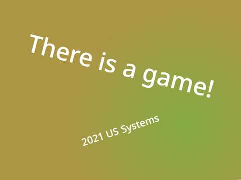 There is a game!