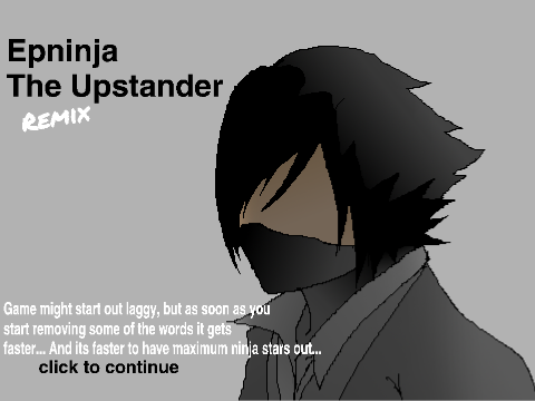 Epninja the Upstander Remix