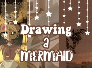 Drawing a Mermaid