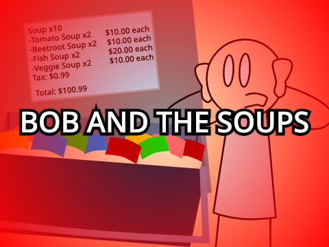 Bob and the Soups || #animation