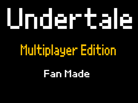 UnderTale MultiPlayer Edition