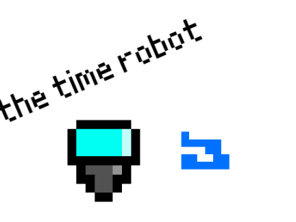 The Time Robot