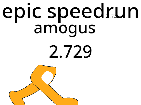 amogus speedrun 2.729