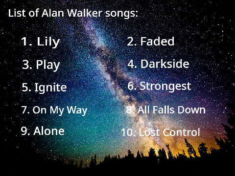 Alan Walker songs...