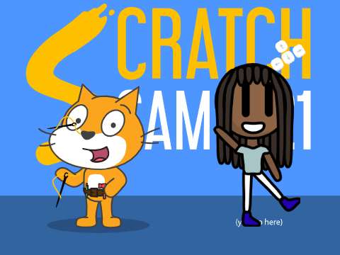 Hello, Scratch Camp!