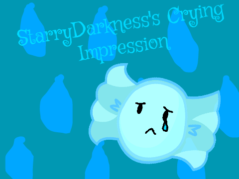 StarryDarkness's Crying Impression