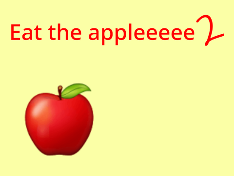Eat the appleeeee 2