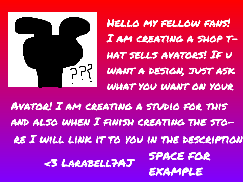 Larabell7's Avatar Shop!
